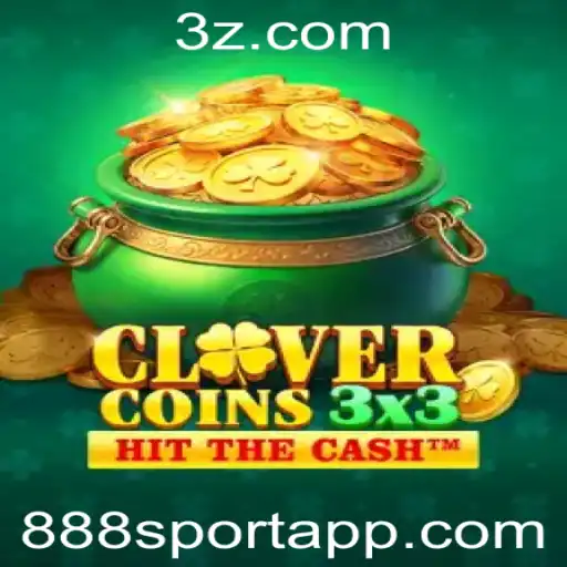 Clovercoin3x3: Descubra o Novo Fenômeno de Entretenimento com 888sport