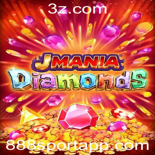 Descubra o Fascinante Mundo de JManiaDiamonds com 888sport